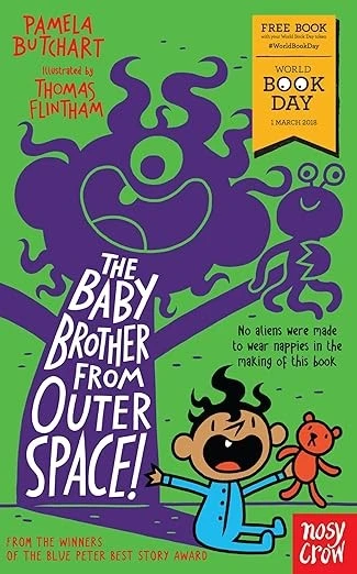 The Baby Brother From Outer Space!